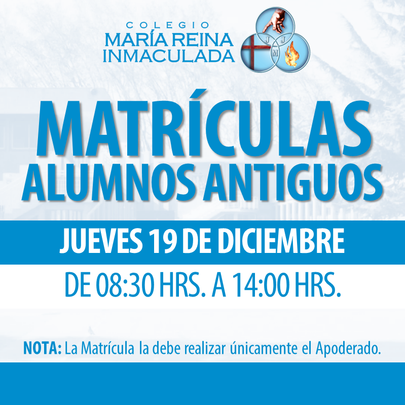 MATRÍCULAS 2020 ALUMNOS ANTIGUOS