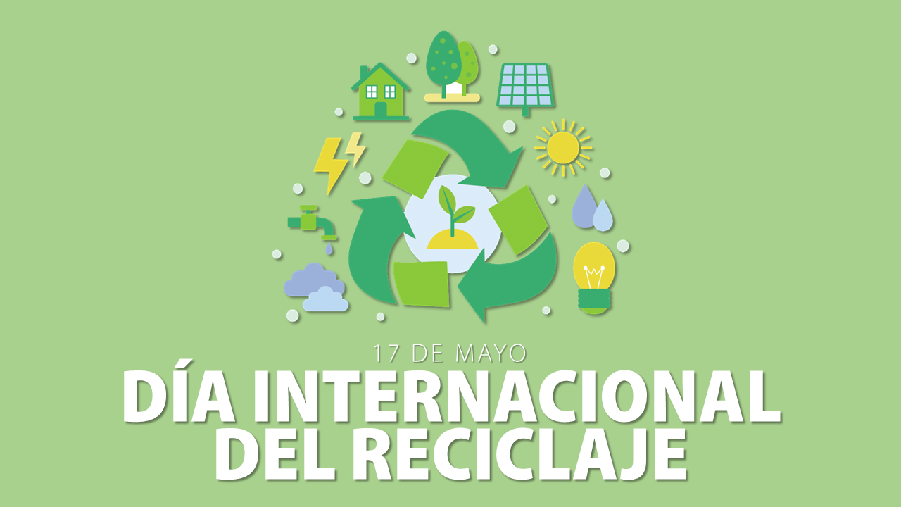 DÍA DEL RECICLAJE 2022