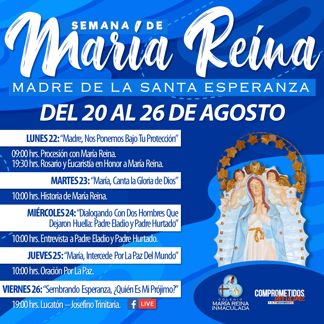 SEMANA DE MARÍA REINA 2022